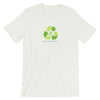 Don't Be Trashy, Recycle Unisex Tee (Color) - The 6th Clothing Co.