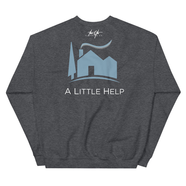 A Little Help Good Neighbor Unisex Sweatshirt