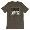 GOOD VIBES Only Unisex T-Shirt - The 6th Clothing Co.