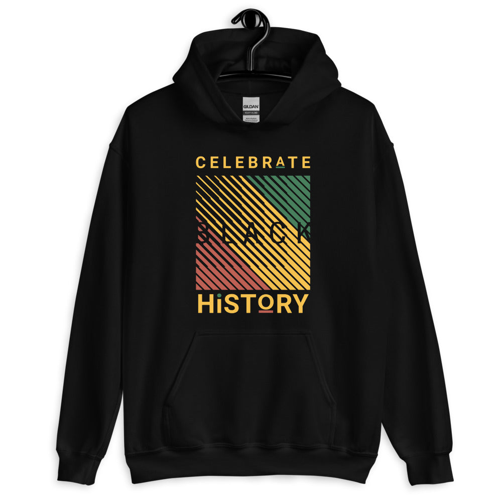 Celebrate Black History Unisex Hoodie